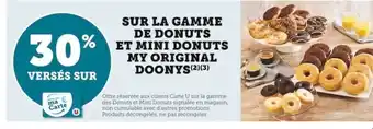 Super U SUR LA GAMME DE DONUTS ET MINI DONUTS MY ORIGINAL DOONYS(2)(3) offre