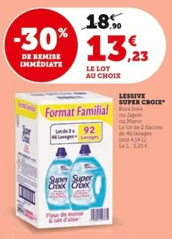 Super U LESSIVE SUPER CROIX* offre