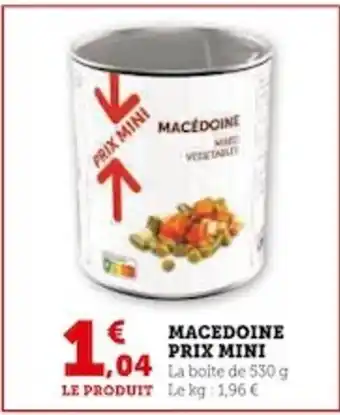 Super U MACEDOINE PRIX MINI offre
