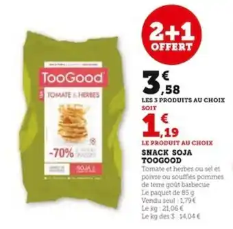 Super U SNACK SOJA TOOGOOD offre