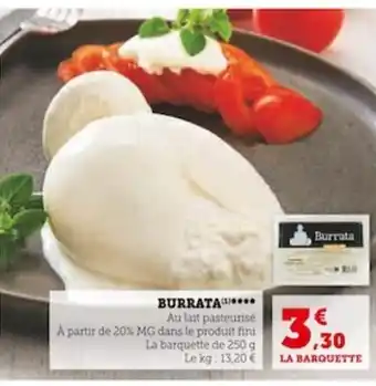 Super U BURRATA**** offre