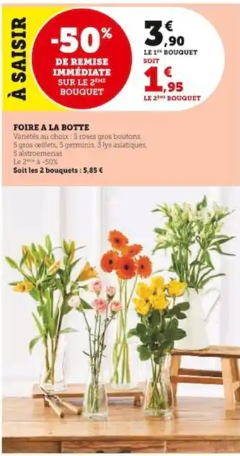 Super U FOIRE A LA BOTTE offre