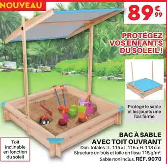 BAC Ă SABLE AVEC TOIT OUVRANT
