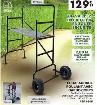 Shopix ÉCHAFAUDAGE ROULANT AVEC GARDE-CORPS offre