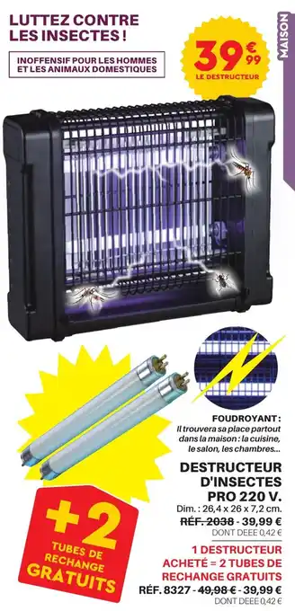Shopix DESTRUCTEUR D'INSECTES PRO 220 V. offre