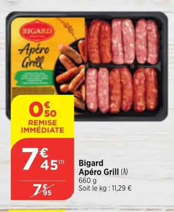 Bi1 Bigard Apéro Grill (A) 660 g Soit le kg: 11,29 € offre