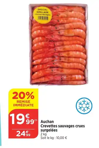 Bi1 Auchan Crevettes sauvages crues surgelées offre