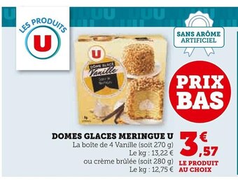 Super U U dômes glaces meringue offre