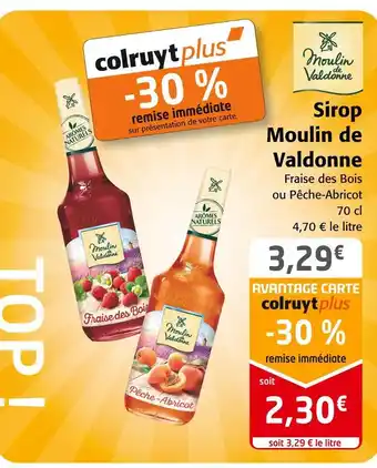 Colruyt Moulin de valdonne sirop offre
