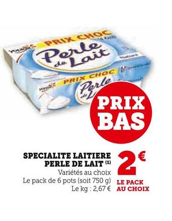 U Express Perle de lait specialite laitiere offre