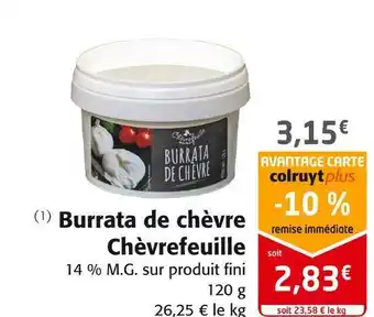 Colruyt Chèvrefeuille burrata de chèvre offre