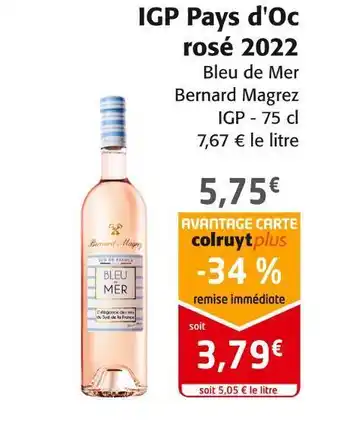 Colruyt Bleu de mer igp pays d'oc rosé 2022 offre