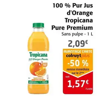 Colruyt Tropicana 100 % pur jus d'orange pure premium offre