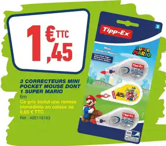 Bureau Vallée Tipp-ex 3 correcteurs mini pocket mouse dont 1 super mario offre