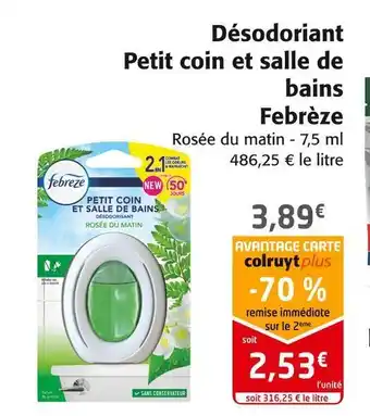 Colruyt Febrèze désodoriant petit coin et salle de bains offre