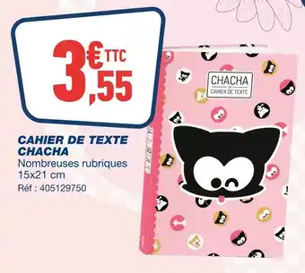Bureau Vallée Cahier de texte chacha offre