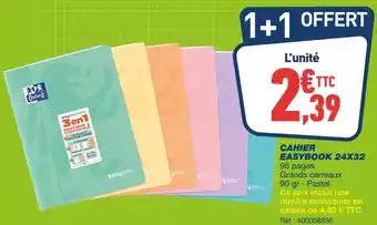 Bureau Vallée Oxford cahier easybook 24x32 offre
