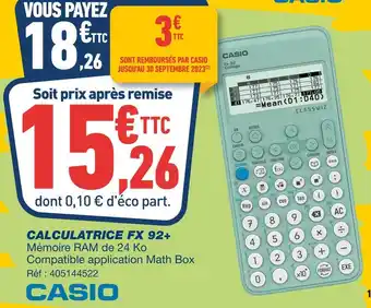 Bureau Vallée Casio calculatrice fx 92+ offre