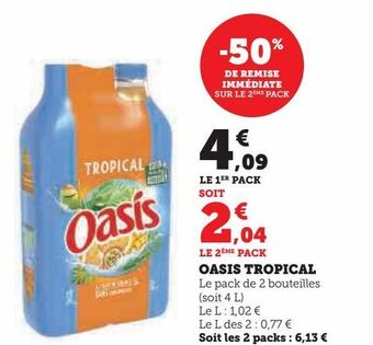 Super U Oasis tropical offre