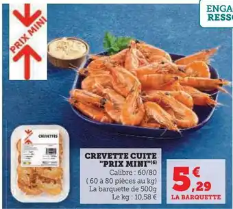 Super U Crevette cuite prix mini offre