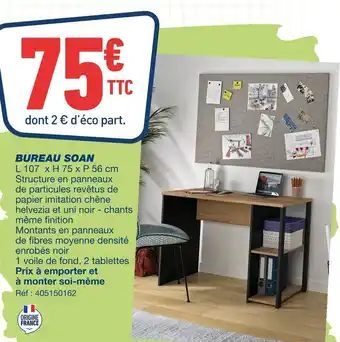 Bureau Vallée Bureau soan offre