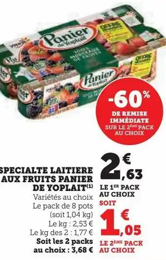 Super U Specialite laitiere aux fruits panier de yoplait offre