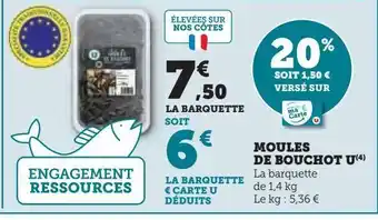 Super U Moules de bouchot u offre
