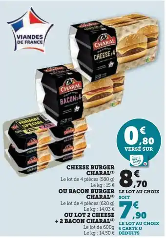 Hyper U Cheese burger charal ou bacon burger charal ou lot de 2 cheese + 2 bacon charal offre