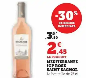 Hyper U Mediterranee igp rose saint sagnol offre
