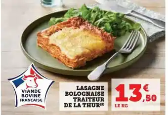 Hyper U Lasagne bolognaise traiteur de la thur offre