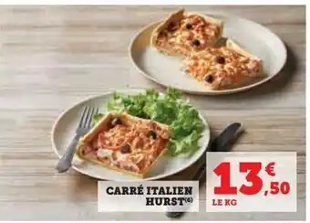 Hyper U Carré italien hurst offre