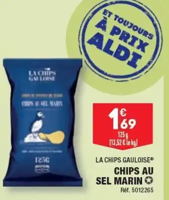 ALDI CHIPS AU SEL MARIN offre