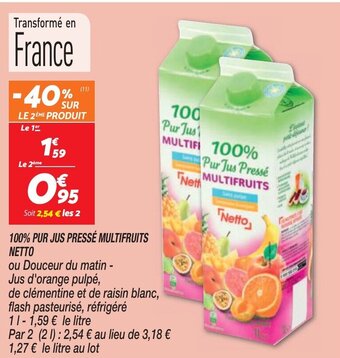 Netto 100% PUR JUS PRESSÉ MULTIFRUITS NETTO offre