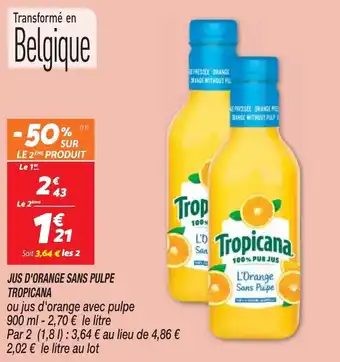 Netto JUS D'ORANGE SANS PULPE TROPICANA offre