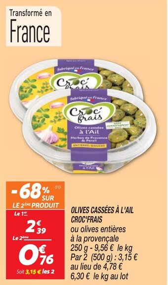 Netto OLIVES CASSÉES À L'AIL CROC'FRAIS offre