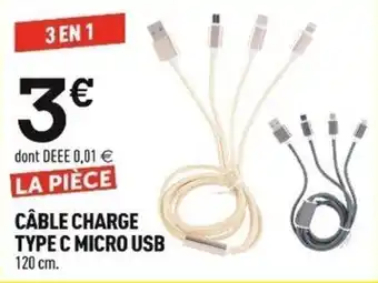 CÂBLE CHARGE TYPE C MICRO USB