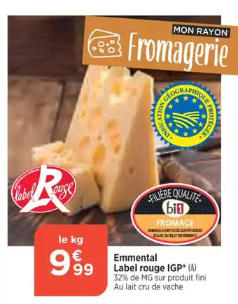 Bi1 Emmental Label rouge IGP* offre
