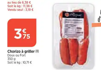 Bi1 Chorizo à griller (M) Doux ou Fort offre