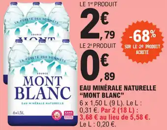 E.Leclerc Express EAU MINERALE NATURELLE"MONT BLANC" offre