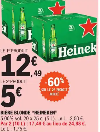 E.Leclerc Express BIÈRE BLONDE "HEINEKEN" offre