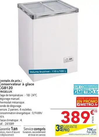 METRO Conservateur à glace CGB120 offre