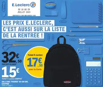 Promo Sac a dos padded 40cm chez E.Leclerc