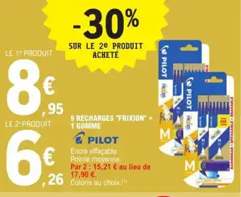 E.Leclerc 9 RECHARGES "FRIXION" + 1 GOMME offre