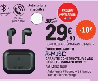 E.Leclerc DONT 0,02 € D'ÉCO-PARTICIPATION ÉCOUTEURS SANS FIL offre
