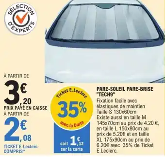 E.Leclerc PARE-SOLEIL PARE-BRISE "TECH9" offre