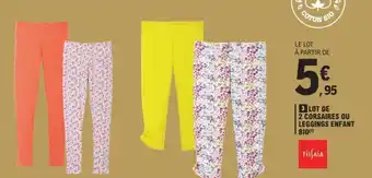 E.Leclerc 3 LOT DE 2 CORSAIRES OU LEGGINGS ENFANT BIO(4) offre