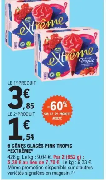 E.Leclerc 6 CÔNES GLACÉS PINK TROPIC "EXTRÊME" offre