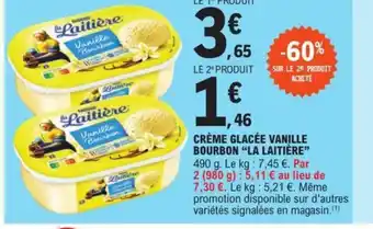 E.Leclerc CRÈME GLACÉE VANILLE BOURBON "LA LAITIÈRE" offre