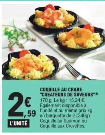 E.Leclerc COQUILLE AU CRABE "CREATEURS DE SAVEURS offre