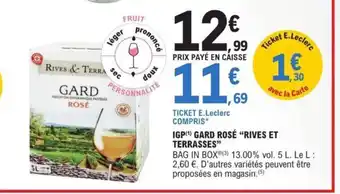 E.Leclerc IGP(¹) GARD ROSÉ "RIVES ET TERRASSES" offre